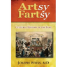 Artsy Fartsy: Cultural History of the Fart