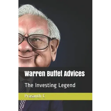 Warren Buffet Advices: The Investing Legend