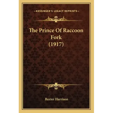 The Prince Of Raccoon Fork (1917)