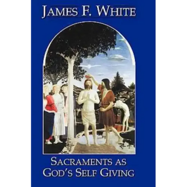Sacraments as God's Self Giving 23058