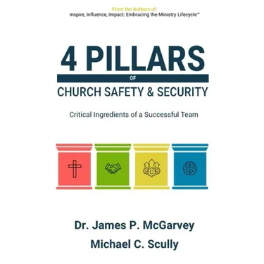 4 Pillars of Church Safety & Security: Critical Ingredients of a Successful Team