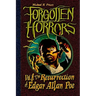 Forgotten Horrors Vol. 8: The Resurrection of Edgar Allan Poe