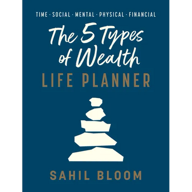 The 5 Types of Wealth Life Planner