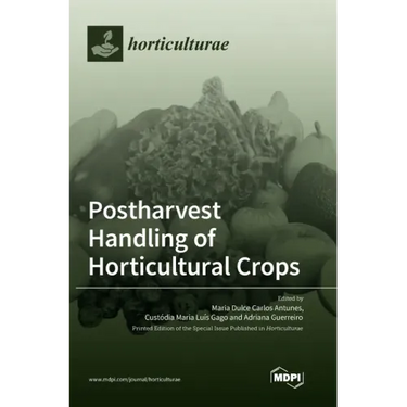 Postharvest Handling of Horticultural Crops