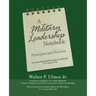 A Military Leadership Notebook: Principles into Practice