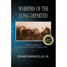 Whispers of the Long Departed: Untold History of Southern Craven County, N.C.