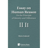 Essay on Human Reason: On the Principle of Identity and Difference