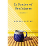 In Praise of Usefulness