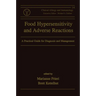Food Hypersensitivity and Adverse Reactions: A Practical Guide for Diagnosis and Management