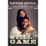 Still in the Game Softcover