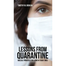 Lessons from Quarantine: Biblical Principles for Living in Tough Times