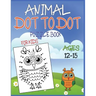 Animal Dot To Dot Puzzle Book For Kids Ages 12-15