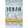 Jonah: Thrown into the Heart of God