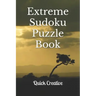 Extreme Sudoku Puzzle Book: 16 x 16 Mega Sudoku featuring 50 HARD Sudoku Puzzles and Answers