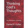 Thinking God's Thoughts: The Hermeneutics of Humility