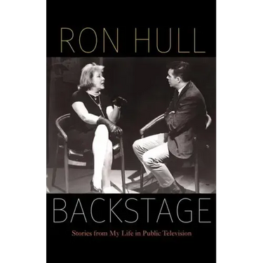 Backstage: Stories from My Life in Public Television