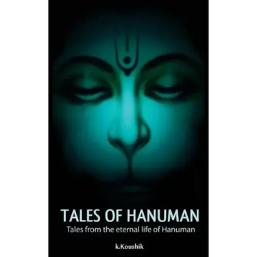 Tales Of Hanuman: Tales from the eternal life of Hanuman