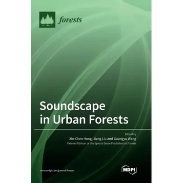 Soundscape in Urban Forests