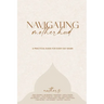 Navigating Motherhood