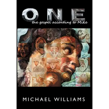 One: The Gospel According to Mike