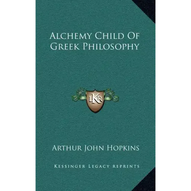 Alchemy Child of Greek Philosophy
