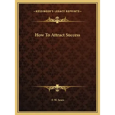 How To Attract Success