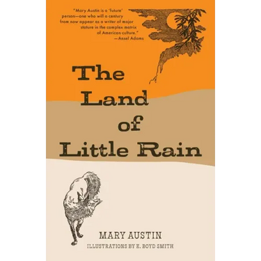 The Land of Little Rain (Warbler Classics)