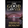 The Good Lawyer: (Mass Market Paperback)