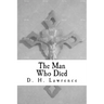 The Man Who Died
