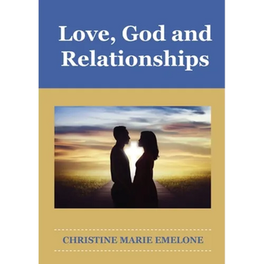 Love, God and Relationships