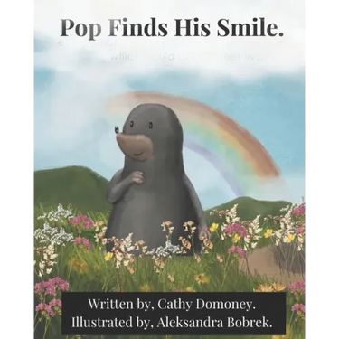 Pop Finds His Smile: Positive Thinking For Kids