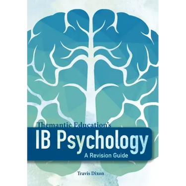 IB Psychology - A Revision Guide (1st Edition - 2018)