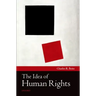 The Idea of Human Rights