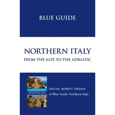 Blue Guide Northern Italy