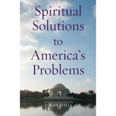 Spiritual Solutions to America's Problems
