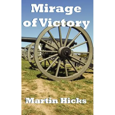 Mirage of Victory