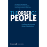 The Order of People: Contesting Bio-Scientific Human Classifications