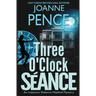 Three O'Clock Seance: An Inspector Rebecca Mayfield Mystery