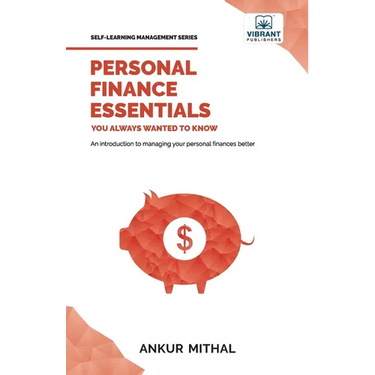 Personal Finance Essentials You Always Wanted to Know