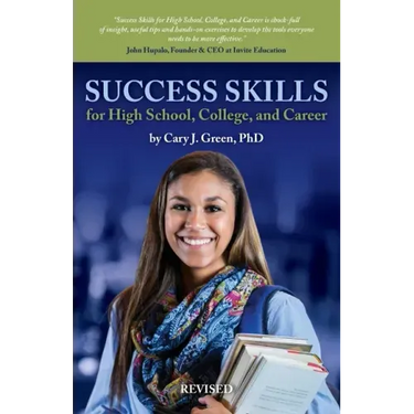 Success Skills for High School, College, and Career