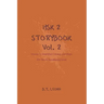HSK 2 Storybook Vol 2: Stories in Simplified Chinese and Pinyin, 300 Word Vocabulary Level