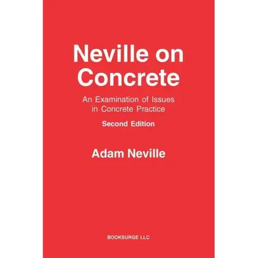 Neville on Concrete: An Examination of Issues in Practice