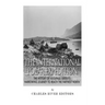 The International Polar Expedition: The History of Adolphus Greely's Harrowing Journey to Reach the Farthest North