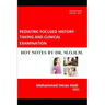 Pediatric Focused History Taking and Clinical Examination: Hot Notes by Dr. M.O.H.M.