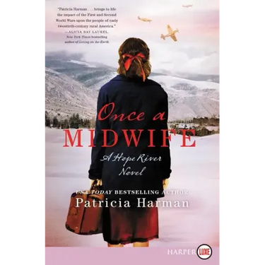 Once a Midwife: A Hope River Novel