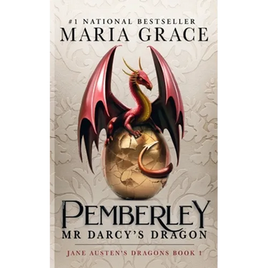 Pemberley: Mr. Darcy's Dragon: A Pride and Prejudice Variations