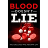 Blood Doesn't Lie