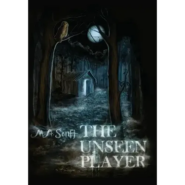 The Unseen Player