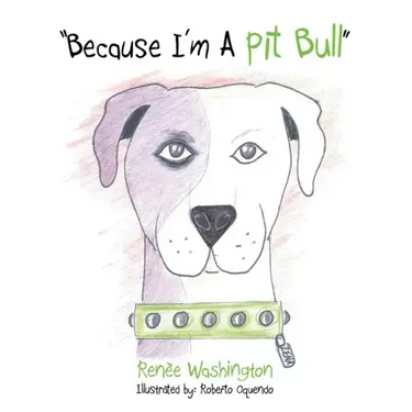"Because I'm a Pit Bull"