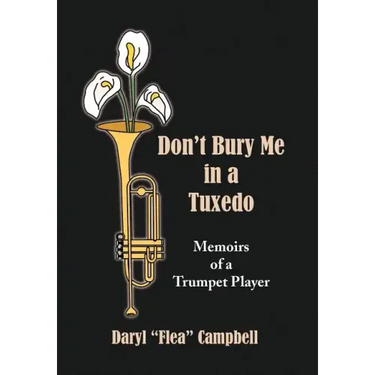 Don't Bury Me in a Tuxedo